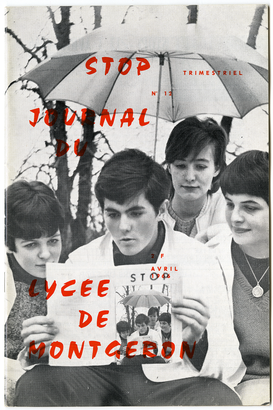 Page couverture de Stop (no 12), la revue trimestrielle du lycée pilote de Montgeron. Pierre Barret était le directeur de ce journal et Gisèle Barret y publiait régulièrement des articles. Avril 1966. Archives UdeM, P0468-B-3-D0002