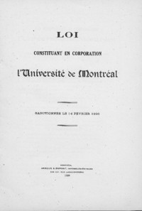 La première charte de l'Université de Montréal. 1920.