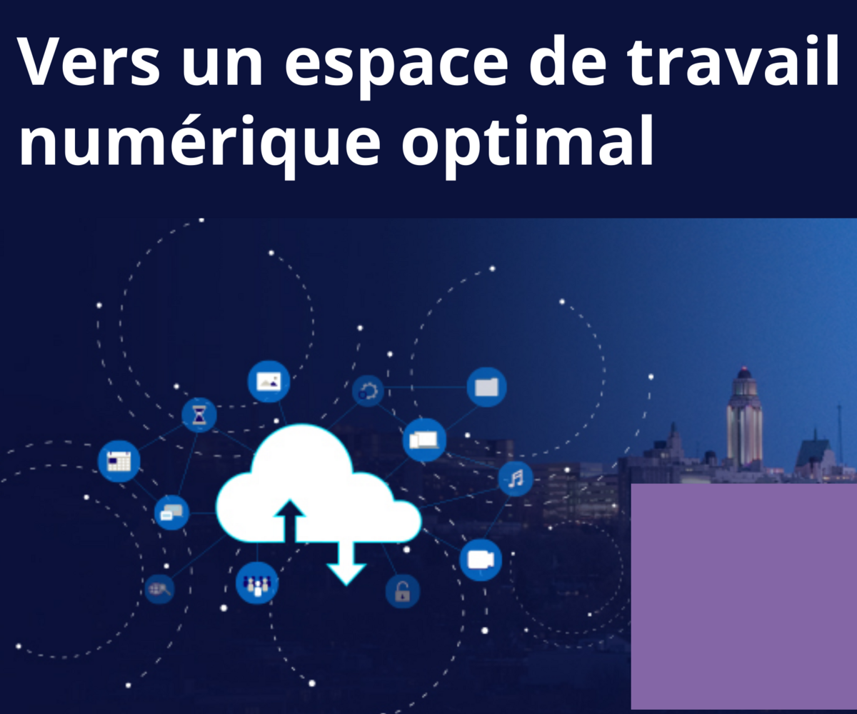 Vers un espace de travail numérique optimal